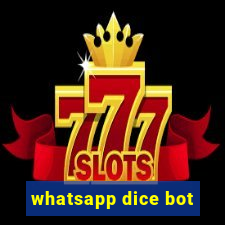 whatsapp dice bot